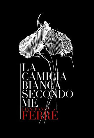 La camicia bianca secondo me La camicia bianca secondo me